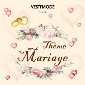 Vesti’Mode présente son thème Mariage