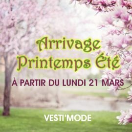 Vive le printemps chez Vesti’Mode !