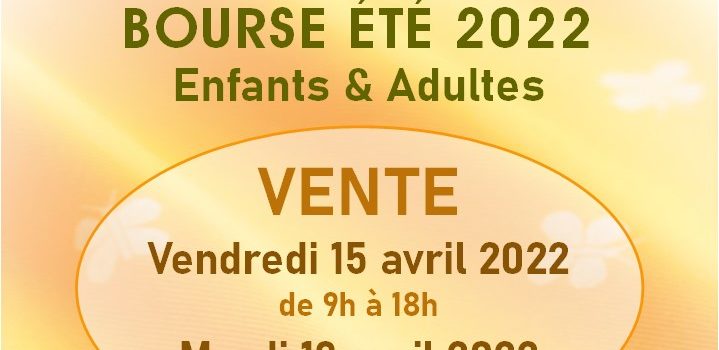 Bourse aux Vêtements ETE 2022 (Enfants & Adultes)